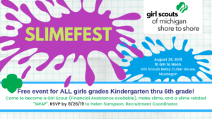 Slimefest Girl Scouts 2019 Muskegon