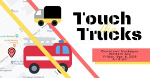 Touch the Trucks 2019 Muskegon